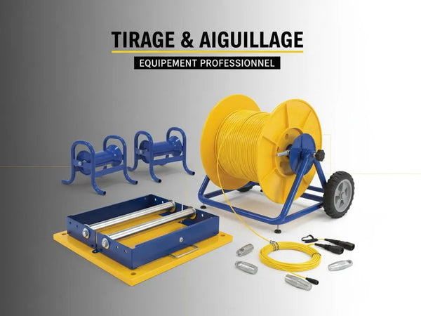 Aiguille & Tirage pour Aiguillage Fibre optique